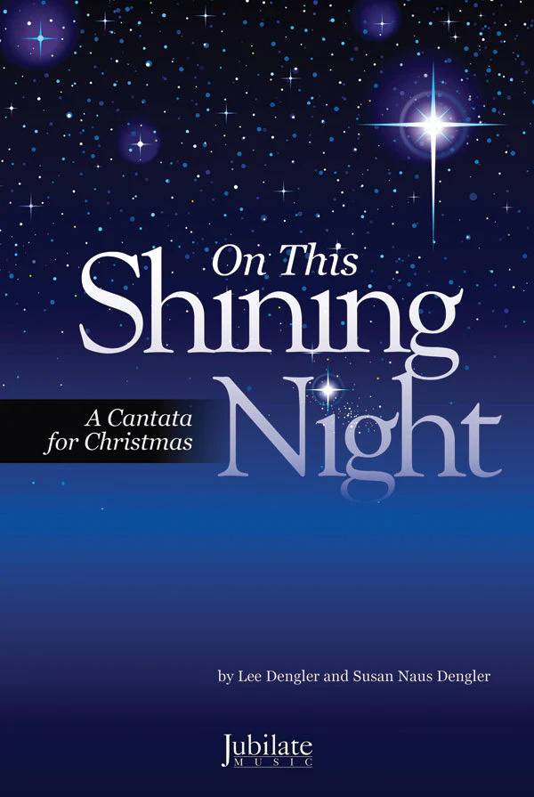 On This Shining Night