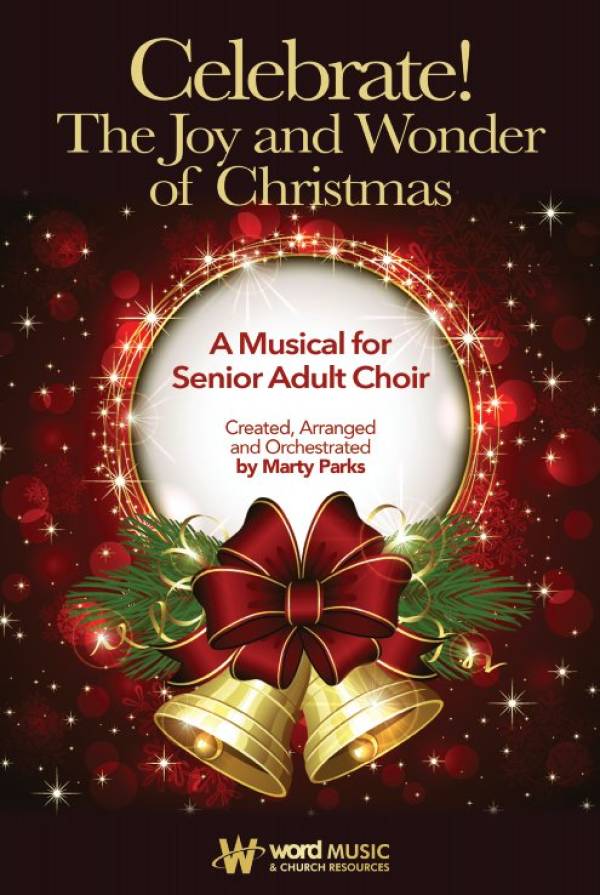 Celebrate The Joy And Wonder