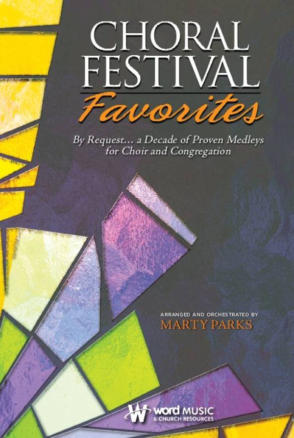 Choral Festival Favorites Vol 1