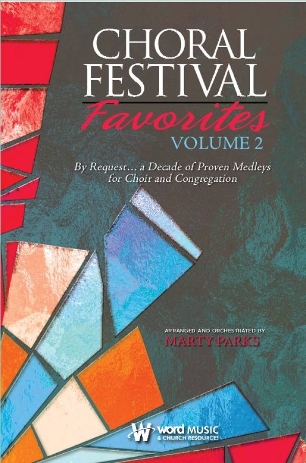 Choral Festival Favorites Vol 2