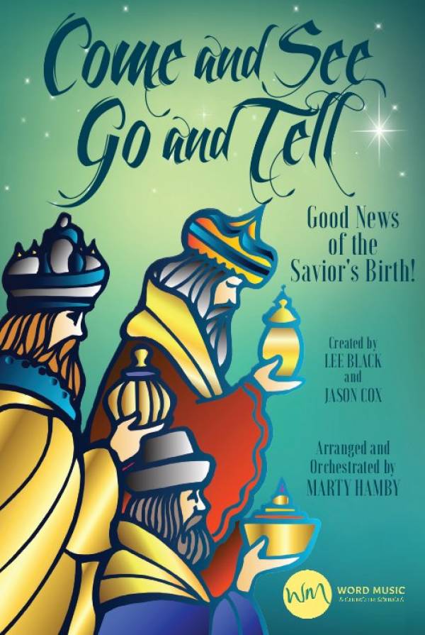 Come And See Go And Tell