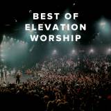 Best of Elevation Worship