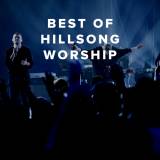 Best of Hillsong Worship