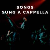 Best Modern Worship Songs to Sing A Capella