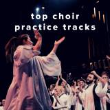 Top Choir Practice Tracks
