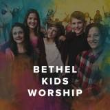 Best of Bethel Kids Worship