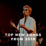 Top 100 New Worship Songs of 2019