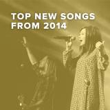 Top 100 New Worship Songs of 2014