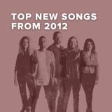 Top 100 New Worship Songs of 2012