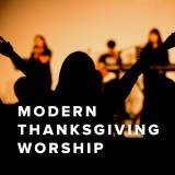 Modern Thanksgiving Worship Songs
