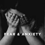 20 Worship Songs to Help You Fight Fear & Anxiety