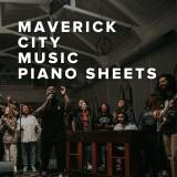 Maverick City Music Piano Sheet Music