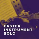 Easter Instrument Solo Parts
