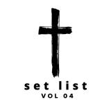 Easter Set List Vol 04