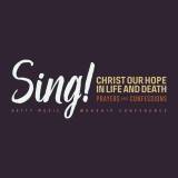 Songs from Sing! Christ Our Hope In Life And Death: Getty Music Worship Conference 2022