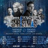 K-LOVE Christmas Tour With Natalie Grant & Danny Gokey 2022