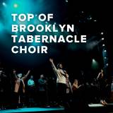 Top Brooklyn Tabernacle Choir Songs