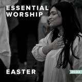 Easter Worship Songs from Essential Worship for 2023