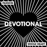 Whole Heart Devotional