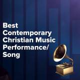 Best Contemporary Christian Music Performance/Song Nominations (2023 Grammy Awards)