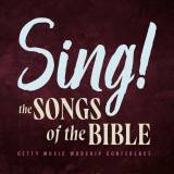 Songs from Sing! The Songs Of The Bible: Getty Worship Conference 2024