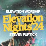 Bring Home The Music From Elevation Worship Nights 2024