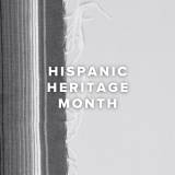 Hispanic Heritage Month (Sep 15-Oct 15)