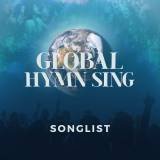 Global Hymn Sing Songlist 2025