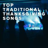 Top Traditional Thanksgiving Songs