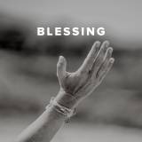 Worship Songs & Hymns about Blessing