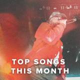 Top Worship Songs This Month