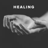 Christian Worship Songs about Healing