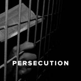 Worship Songs and Hymns about Persecution