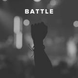 Worship Songs about the Battle
