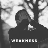 Worship Songs & Hymns about Weakness