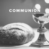Worship Songs & Hymns for Communion