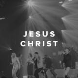 Worship Songs about Jesus Christ