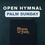 Download Free Traditional Hymn Sheets for Palm Sunday
