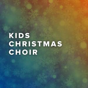 Kids Christmas Choir Songs