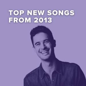 Top 100 New Worship Songs of 2013