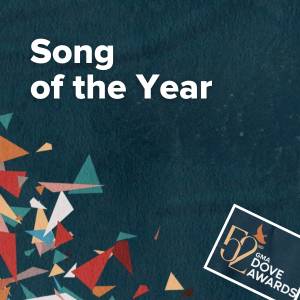 Song of the Year Nominations (52nd Dove Awards)