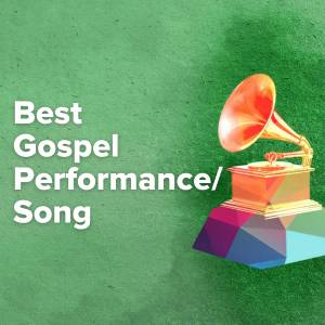 Best Gospel Performance/Song Nominations (2022 Grammy Awards)