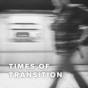 Worship Songs in Times of Transition