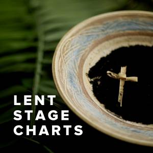 Stage Charts of Songs for Lent