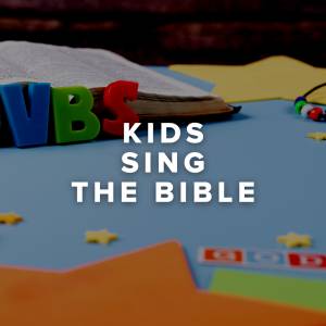 Kids Sing Bible Verses