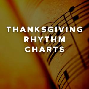 Thanksgiving Rhythm Charts