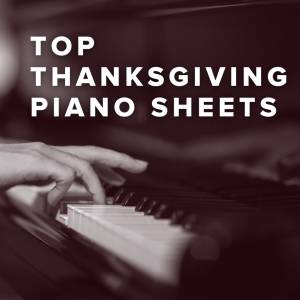 Thanksgiving Piano Sheets