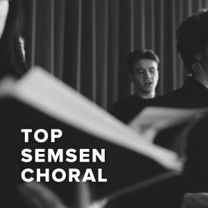 Top Choral Songs From Semsen Music
