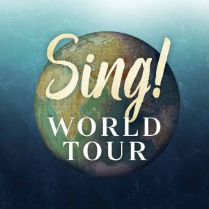 Sing! World Tour with the Gettys