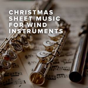 Christmas Sheet Music For Wind Instruments